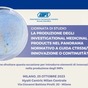 AFI - REGISTRAZIONE DELLA GIORNATA DI STUDIO - LA PRODUZIONE DEGLI INVESTIGATIONAL MEDICINAL PRODUCTS NEL PANORAMA NORMATIVO A GUIDA CTR536/14: INNOVAZIONE O CONTINUITÀ?