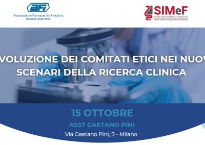 Giornata di Studio AFI/SIMeF – EVOLUZIONE DEI COMITATI ETICI NEI NUOVI SCENARI DELLA RICERCA CLINICA