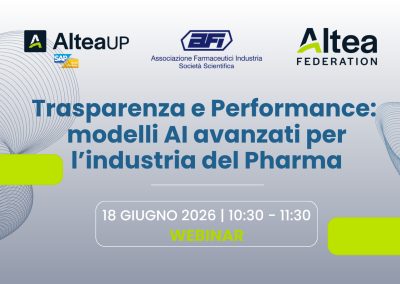 Webinar – Trasparenza e Performance: modelli AI avanzati per l’industria del Pharma – Altea UP