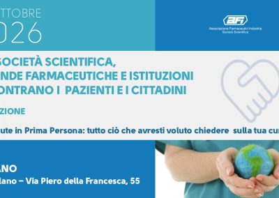 AFI SOCIETÀ SCIENTIFICA INCONTRA PAZIENTE, CITTADINO E MEDIA – VI EDIZIONE – La Salute in Prima Persona: tutto ciò che avresti voluto chiedere sulla tua cura